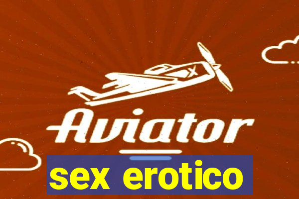 sex erotico